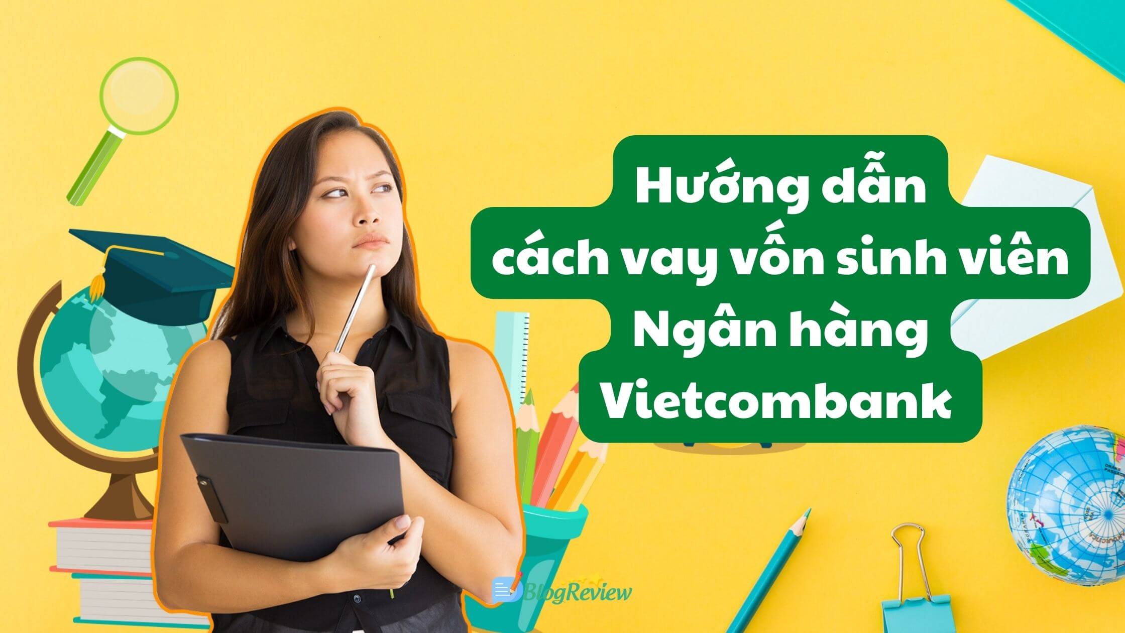 Vay Von Sinh Vien Ngan Hang Vietcombank 3