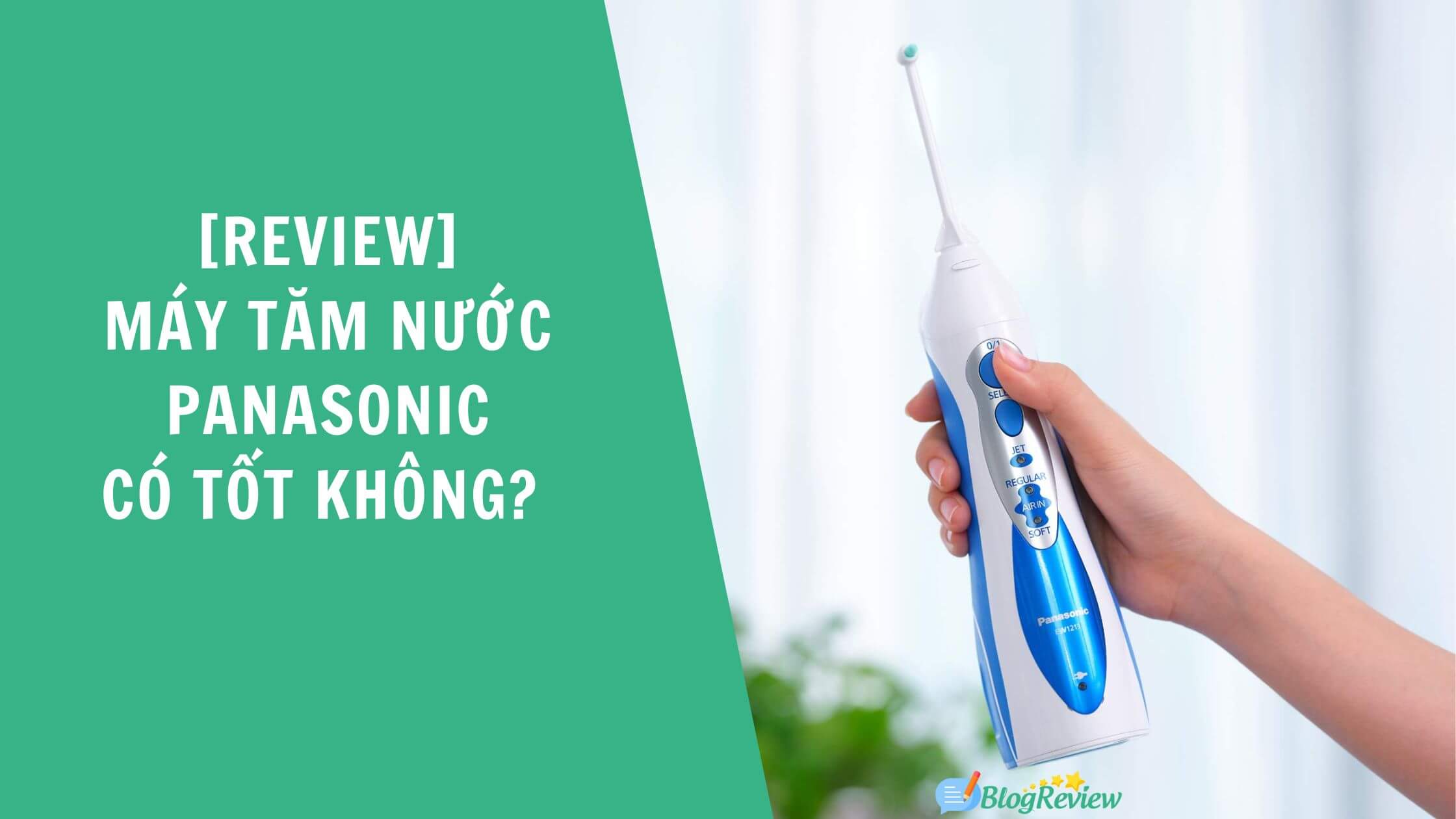 Review May Tam Nuoc Panasonic Tot Nhat 9
