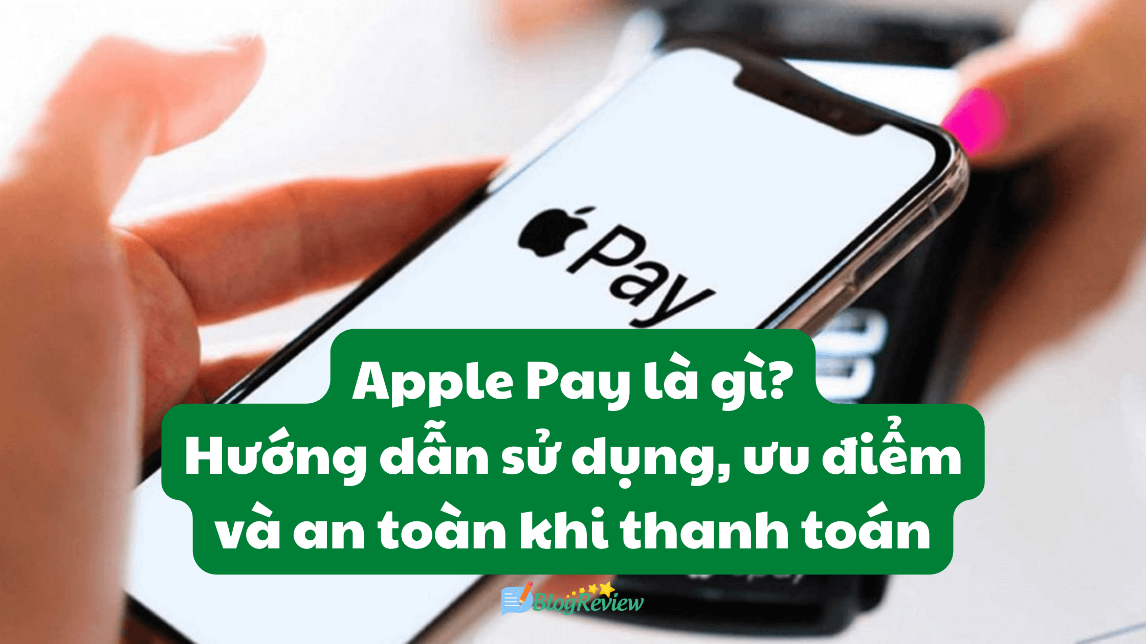 Apple Pay La Gi 6