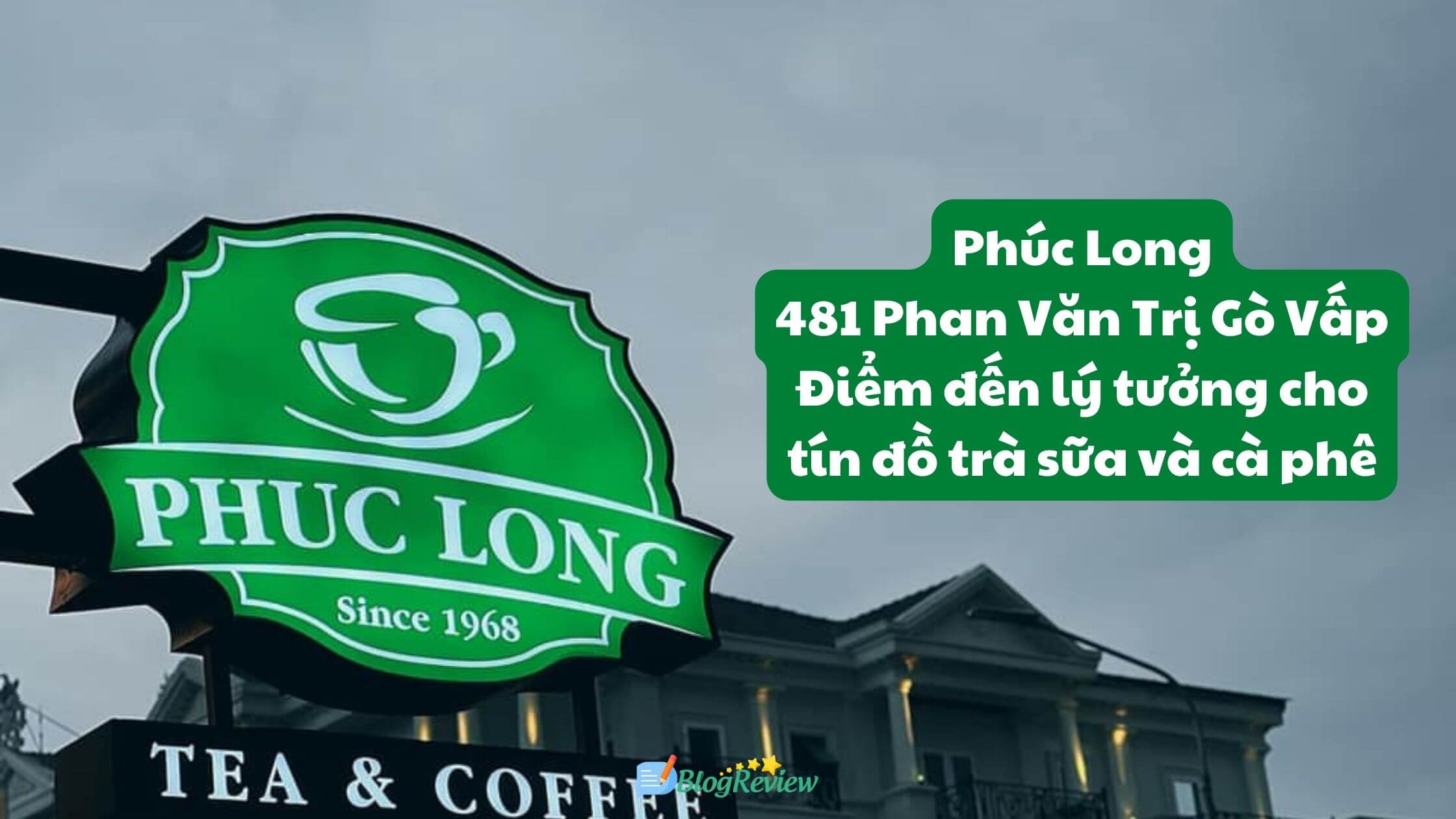 Phuc Long 481 Phan Van Tri 5